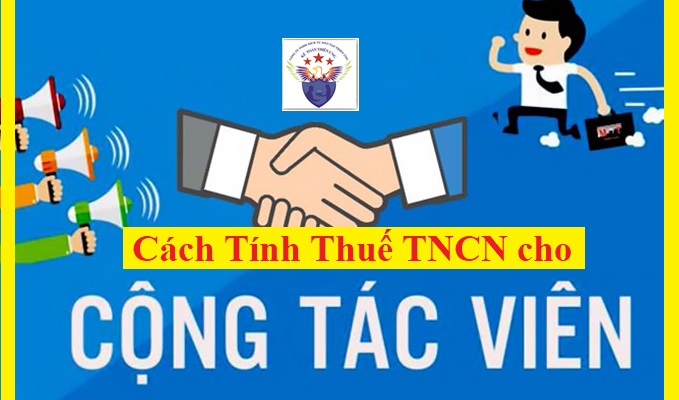 Cách tính thuế TNCN cho cộng tác viên