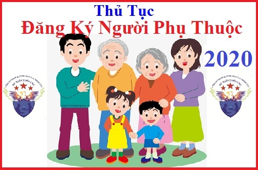 Thủ tục đăng ký người phụ thuộc 2020 mới nhất Thủ tục đăng ký người phụ thuộc 2020 mới nhất