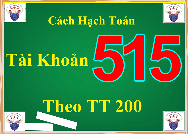 Cách hạch toán TK 515 theo TT 200