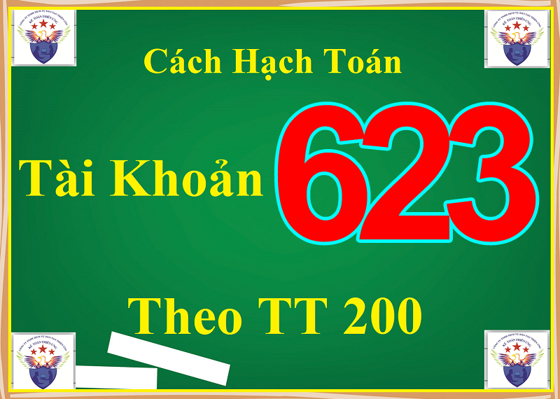 Cách hạch toán TK 623 theo TT 200